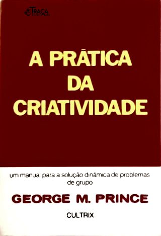 A Prática da Criatividade