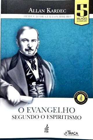 O Evangelho Segundo o Espiritismo