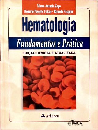 Hematologia: Fundamentos e Prática