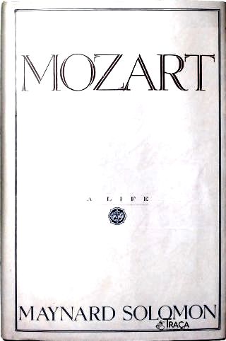 Mozart: a Life