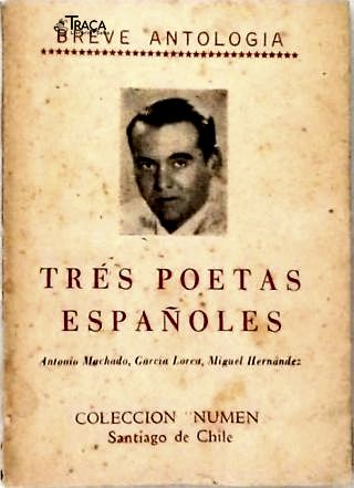 Tres Poetas Españoles