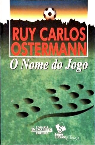 O Nome do Jogo