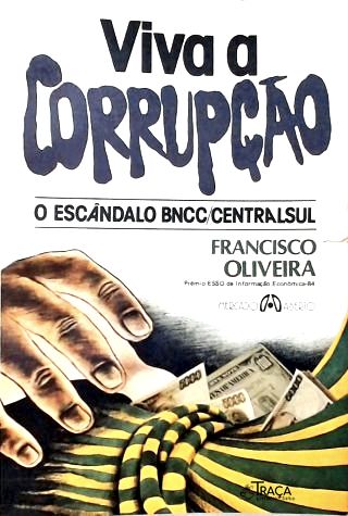 Viva a Corrupção