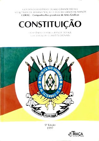 Constituição Do Estado Do Rio Grande Do Sul