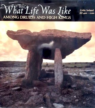What Life Was Like