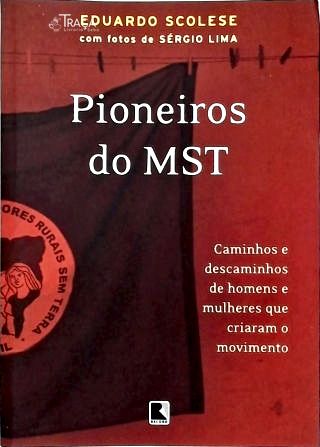 Pioneiros do Mst