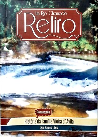 Um Rio Chamado Retiro