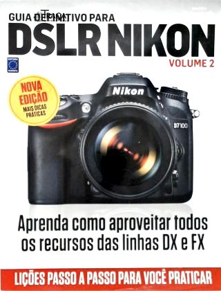 Guia Definitivo para Dslr Nikon Vol. 2