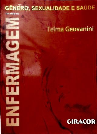 Gênero, Sexualidade e Saúde No Olhar da Enfermagem