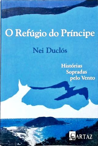 O Refúgio Do Principe