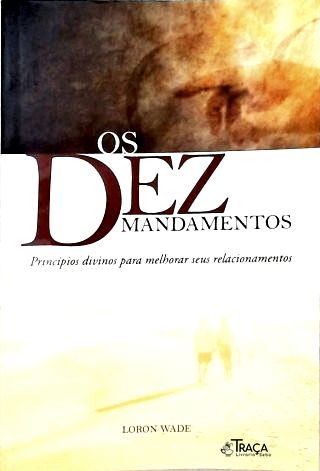 Os Dez Mandamentos