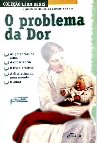 O Problema Da Dor