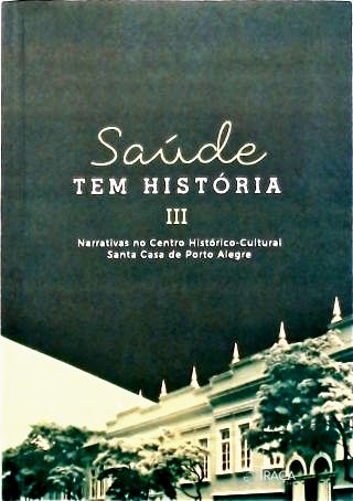 Saúde Tem História III