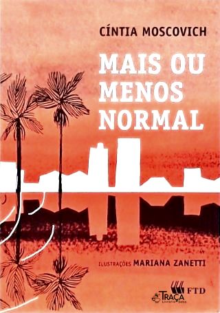 Mais Ou Menos Normal