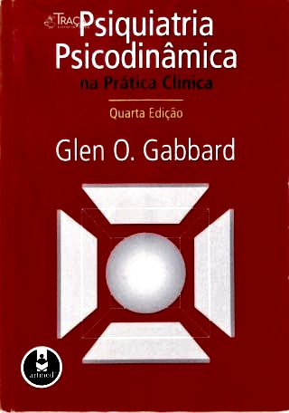Psiquiatria Psicodinâmica na Prática Clínica