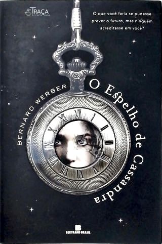 O Espelho de Cassandra