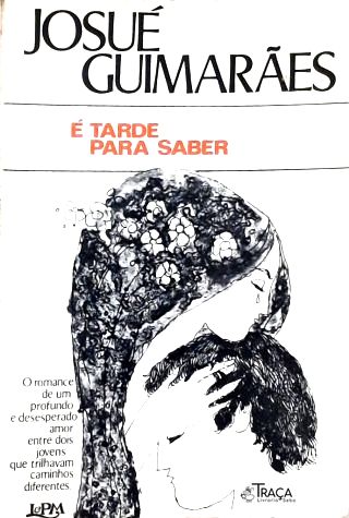 É Tarde para Saber