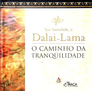 O Caminho Da Tranqüilidade