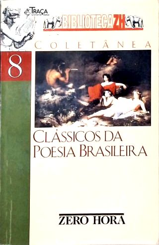 Clássicos da Poesia Brasileira