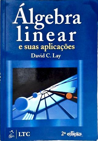 Álgebra Linear E Suas Aplicações