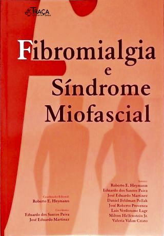 Fibromialgia e Síndrome Miofascial