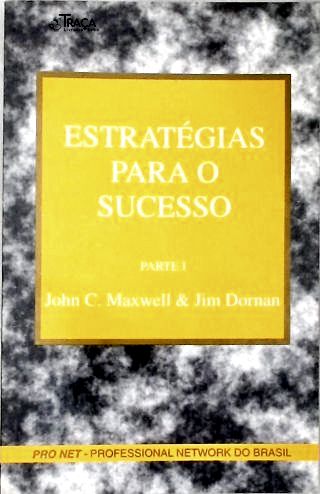 Estratégias Para O Sucesso - Vol. 1