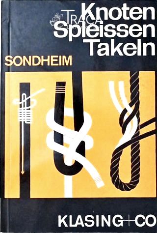 Knoten Spleissen Takeln