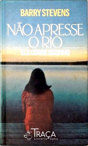 Não Apresse o Rio