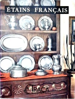 Étains Français des XVII et XVIII Siècles