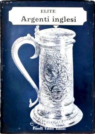 Elite: Argenti Inglesi
