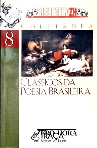 Clássicos da Poesia Brasileira