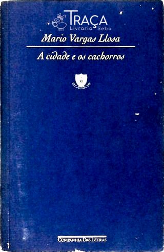 A Cidade E Os Cachorros