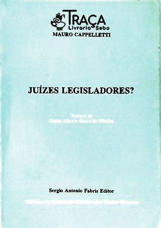 Juízes Legisladores?