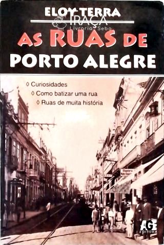 As Ruas De Porto Alegre