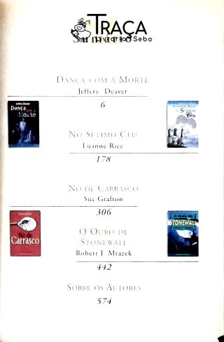 Dança Com A Morte - No Sétimo Céu - Nó De Carrasco - O Ouro De Stonewall