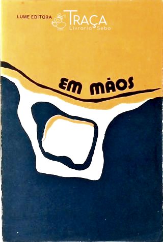 Em Mãos - Poesia