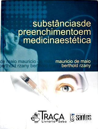 Substâncias de Preenchimento em Medicina Estética