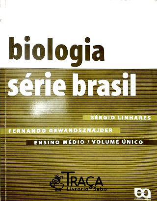 Biologia Série Brasil - Volume Único