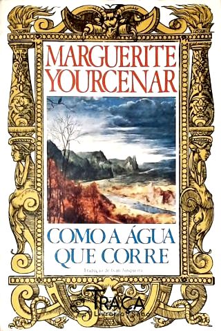 Como A Água Que Corre