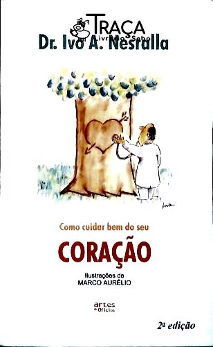 Como cuidar bem de seu Coração