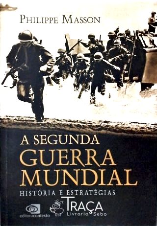 A Segunda Guerra Mundial