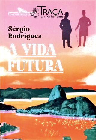 A Vida Futura