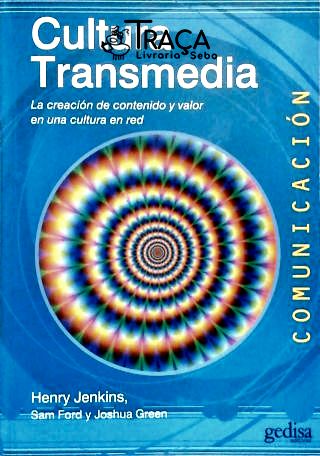 Cultura Tranmedia