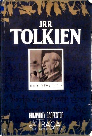 Jrr Tolkien: Uma Biografia
