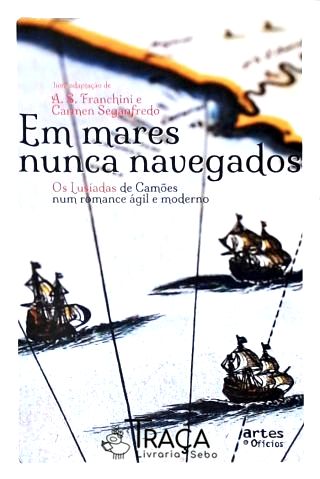 Em Mares Nunca Navegados