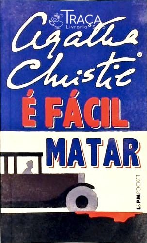 É Fácil Matar