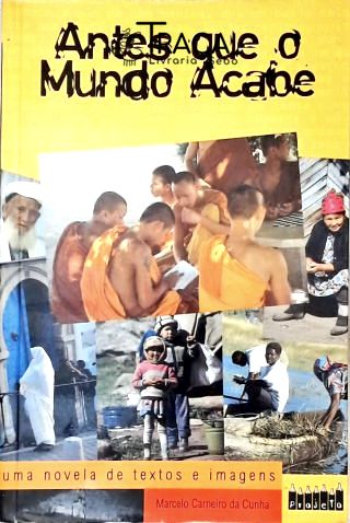 Antes Que O Mundo Acabe