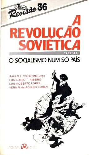 A Revolução Soviética: o Socialismo Num Só País