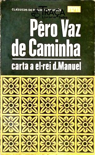 Carta a El-Rei D. Manuel