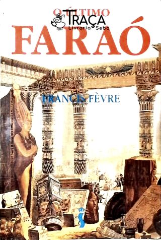 O Último Faraó
